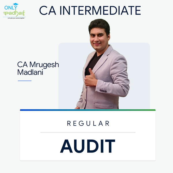 CA Inter | Audit | Regular | CA Mrugesh Madlani