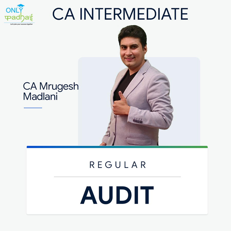 CA Inter | Audit | Regular | CA Mrugesh Madlani