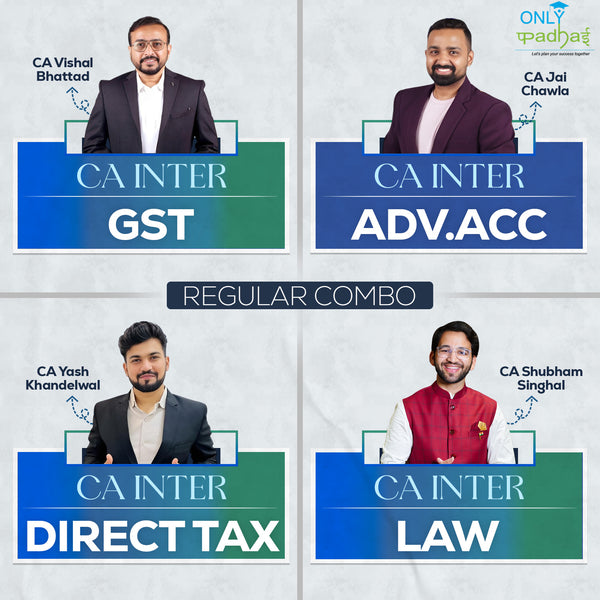 CA Inter | Group 1 | Regular | CA Jai Chawla, CA Shubham Singhal, CA Yash Khandelwal & CA Vishal Bhattad
