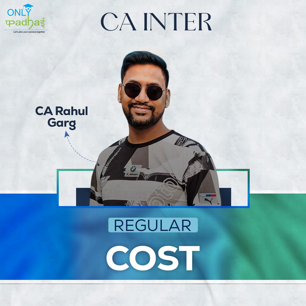 CA Inter | Costing | Regular | CA Rahul Garg