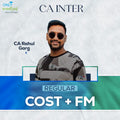 CA Inter | Costing & FM | Regular | CA Rahul Garg