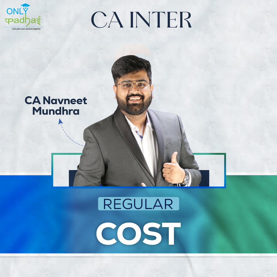 CA Inter | Costing | Regular | CA Navneet Mundhra