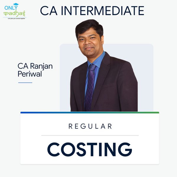 CA Inter | Costing | Regular | CA Ranjan Periwal