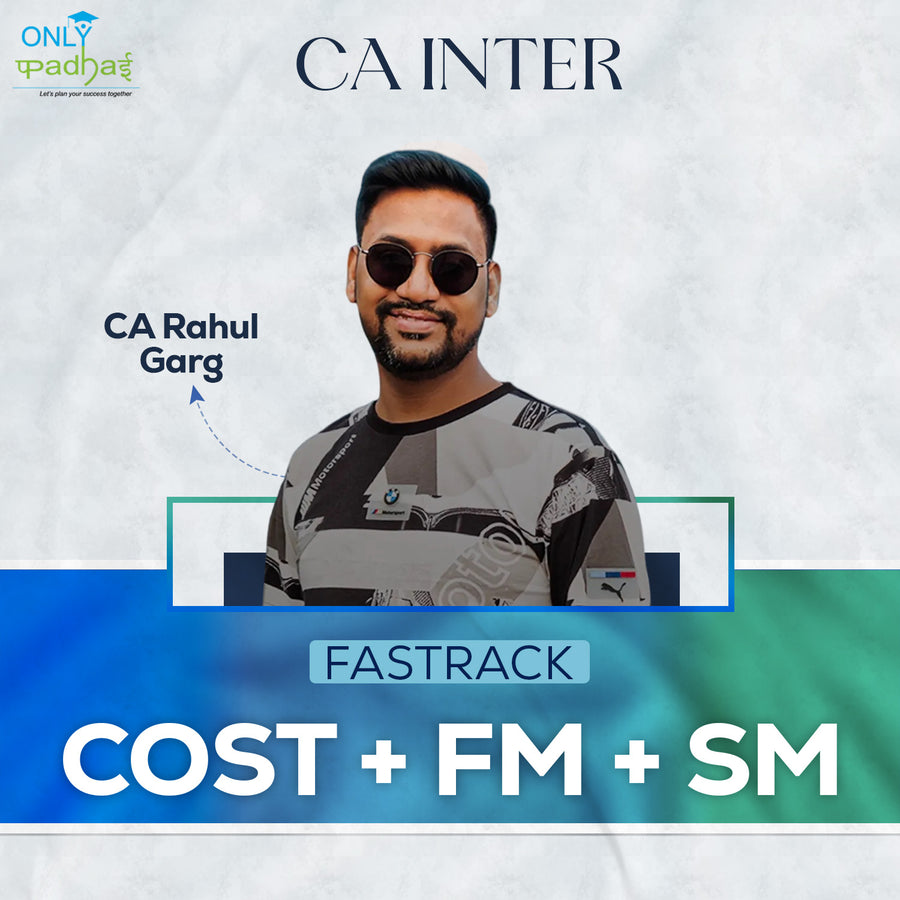 CA Inter | Costing & FM SM | Fastrack | CA Rahul Garg