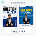 CA Inter | DT | Notes & Question Bank | CA Yash Khandelwal