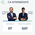CA Inter | DT & GST | Fastrack-Practise Batch | CA Bhanwar Borana & CA Amit Mahajan
