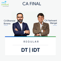 CA Final | DT & IDT | Regular | CA Bhanwar Borana & CA Yashvant Mangal