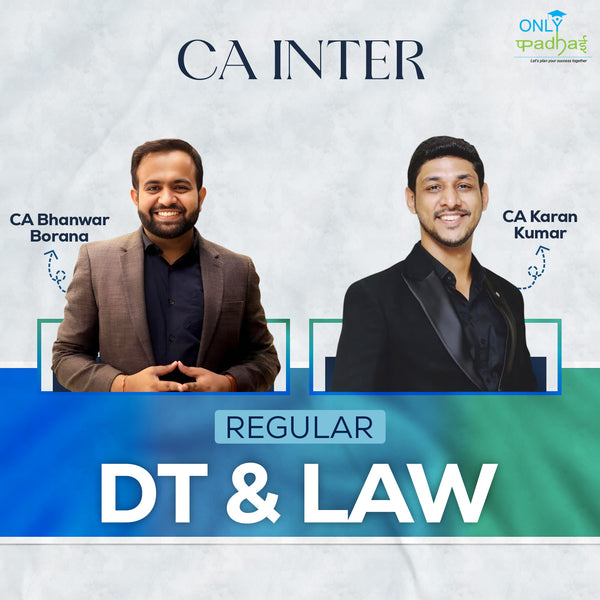 CA Inter | DT & Law | Regular | CA Bhanwar Borana & CA Karan Kumar