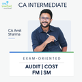 CA Inter | Audit, Costing & FM SM | Exam Oriented | CA Amit Sharma