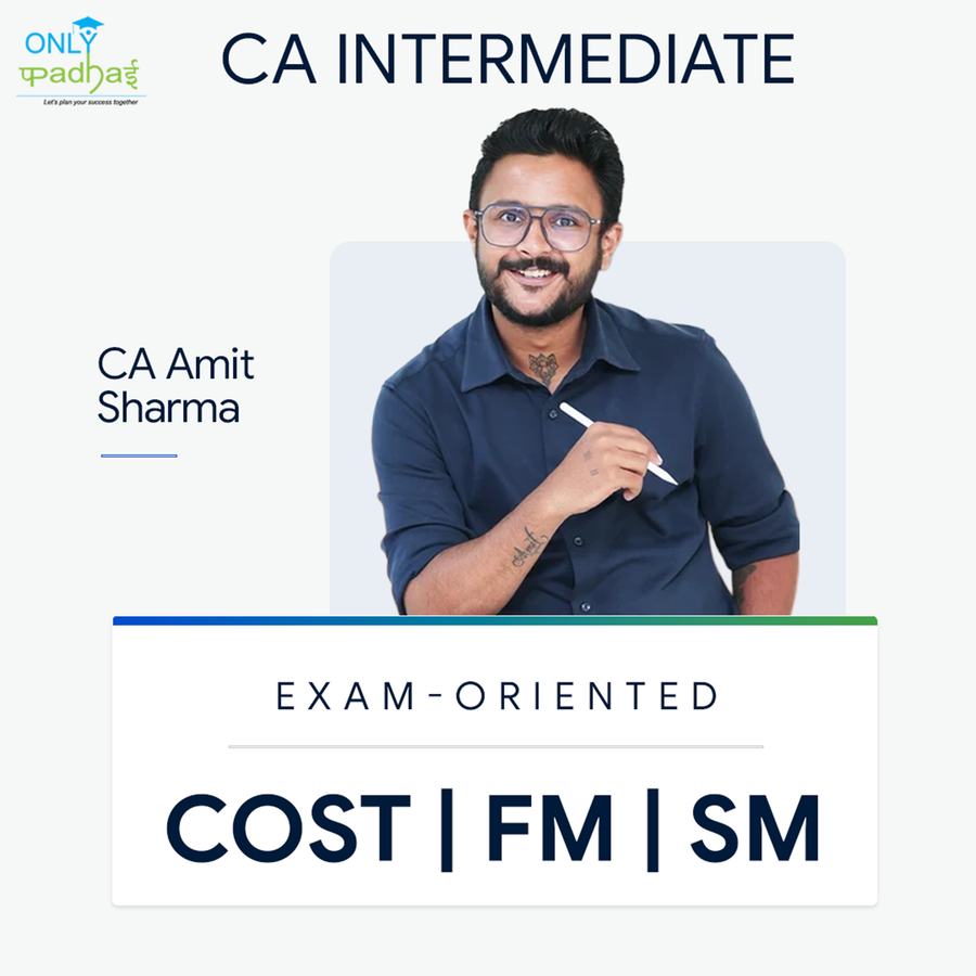 CA Inter | Costing & FM SM | Exam Oriented | CA Amit Sharma