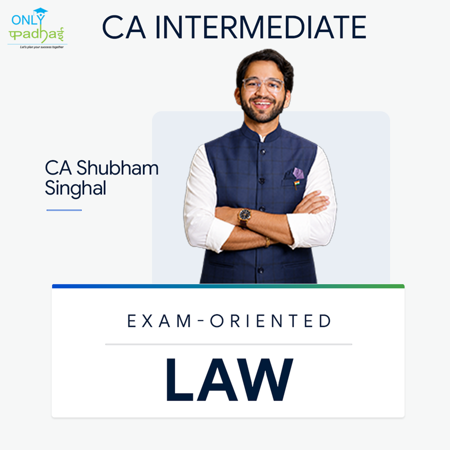 CA Inter | Law | Exam Oriented | CA Shubham Singhal