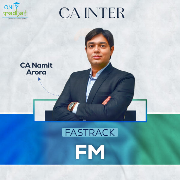 CA Inter | FM | Fastrack | CA Namit Arora