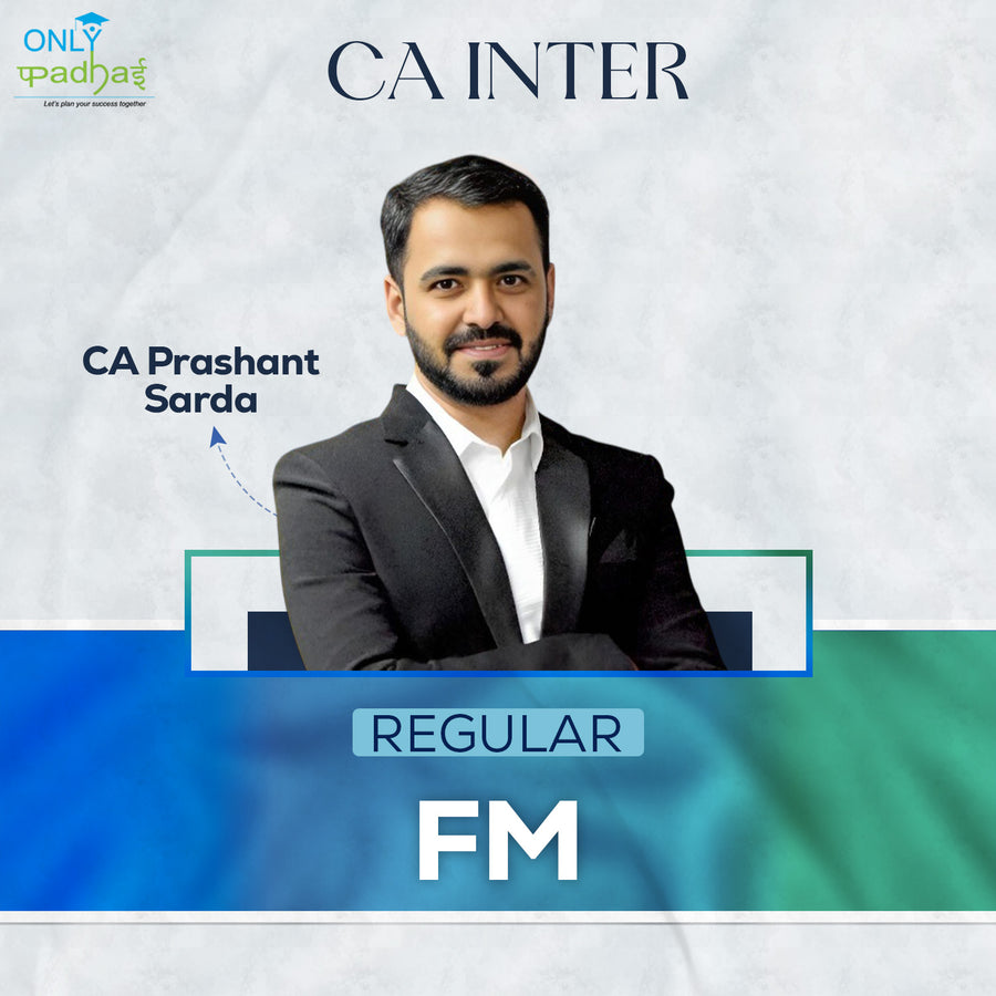 CA inter | FM | Regular | CA Prashant Sarda