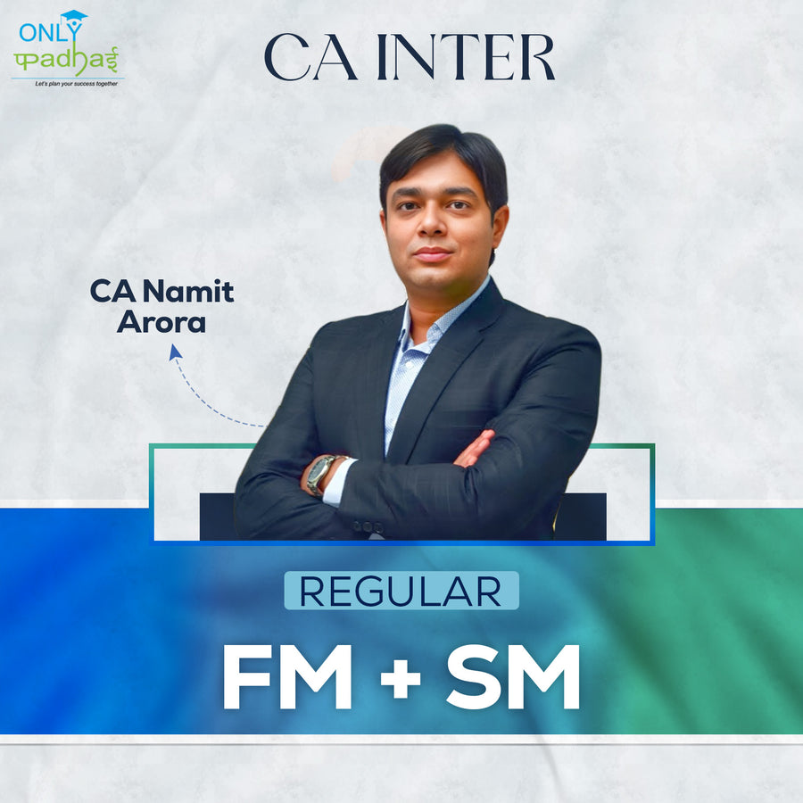 CA Inter | FM SM | Regular | CA Namit Arora