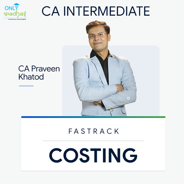 CA Inter | Costing | Fastrack | CA Praveen Khatod