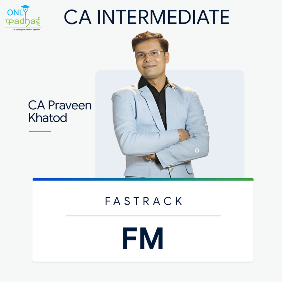 CA Inter | FM | Fastrack | CA Praveen Khatod