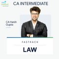 CA Inter | Law | Fastrack | CA Harsh Gupta
