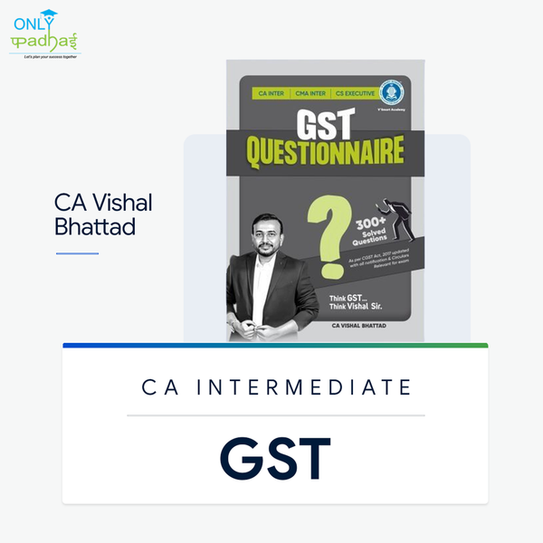 CA Inter | GST | Questionnaire Book | CA Vishal Bhattad