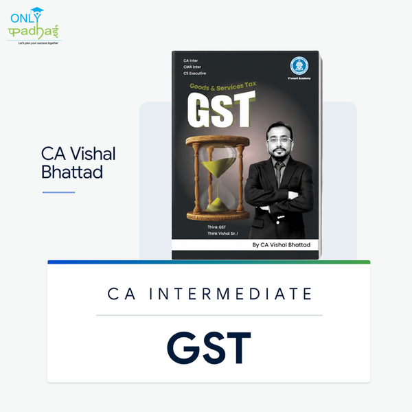 CA Inter | GST | Chart Book | CA Vishal Bhattad