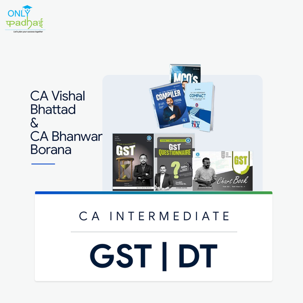 CA Inter | DT & GST | Full Set | CA Vishal Bhattad & CA Bhanwar Borana
