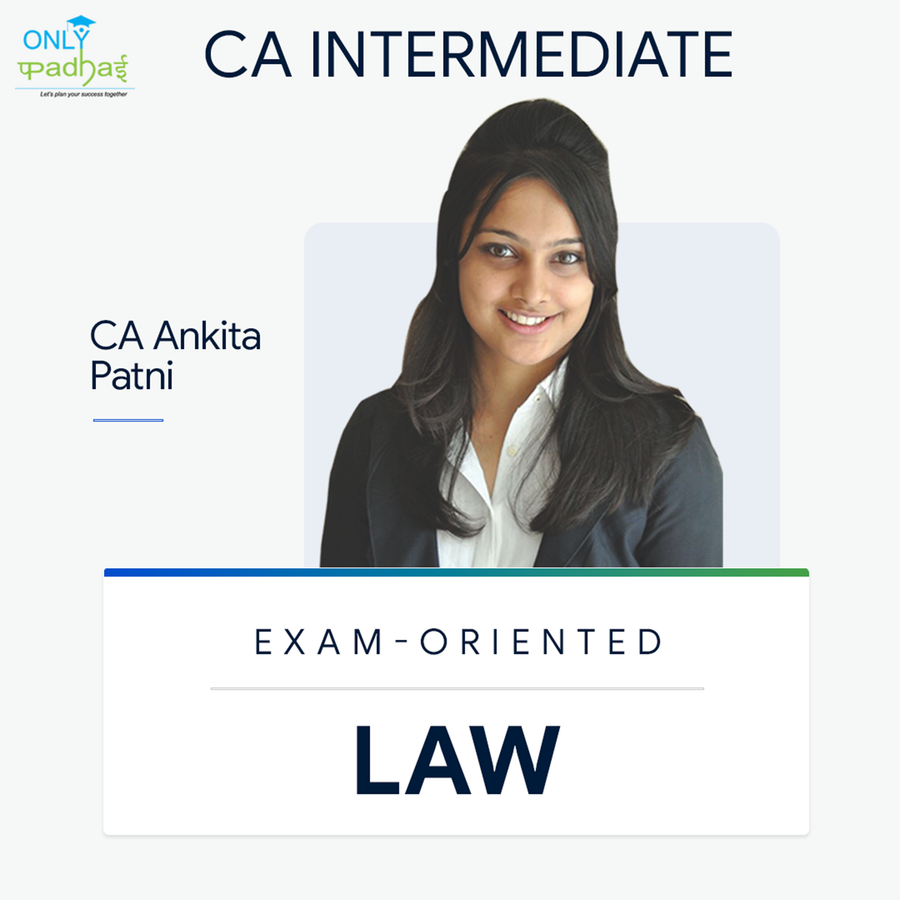 CA Inter | Law | Exam Oriented | CA Ankita Patni