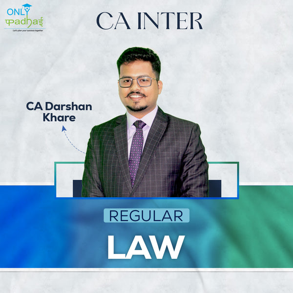 CA Inter | Law | Regular | CA Darshan Khare