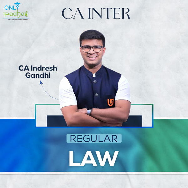 CA Inter | Law | Regular | CA Indresh Gandhi