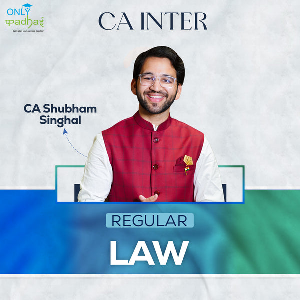CA Inter | Law | Regular | CA Shubham Singhal