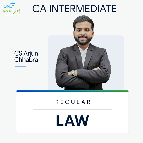 CA Inter | Law | Regular | CS Arjun Chhabra
