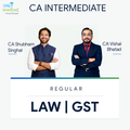 CA Inter| Law & GST | Regular | CA Shubham Singhal & CA Vishal Bhattad