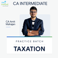 CA Inter | Taxation | Practice Batch | CA Amit Mahajan