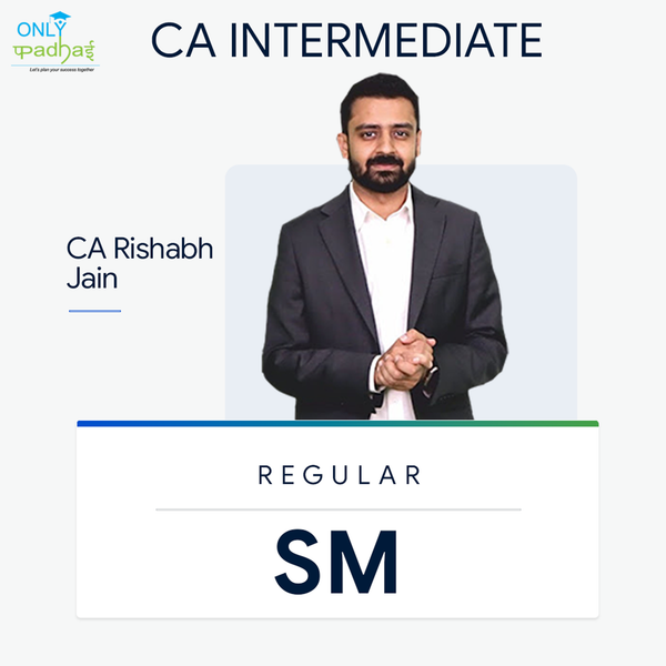 CA Inter | SM | Regular | CA Rishabh Jain