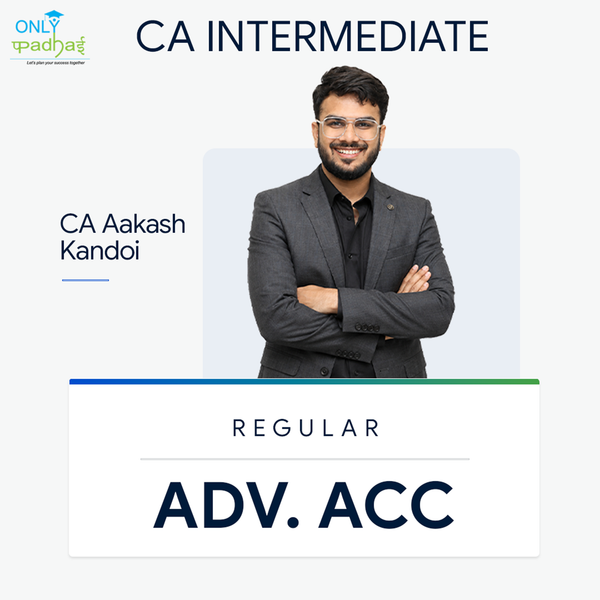 CA Inter | Adv. Accounts | Regular | CA Aakash Kandoi