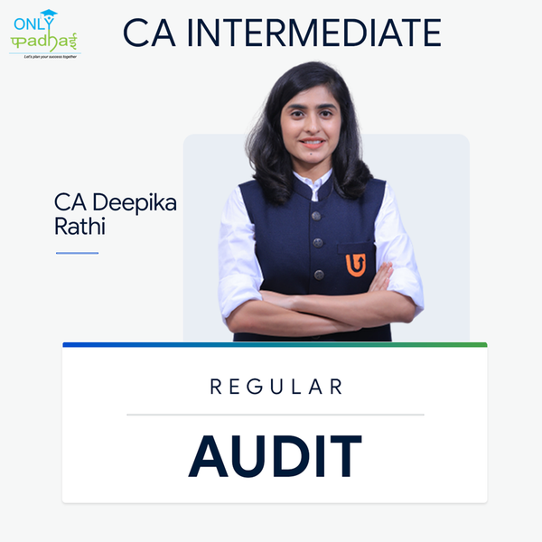 CA Inter | Audit | Exam Oriented | CA Deepika Rathi