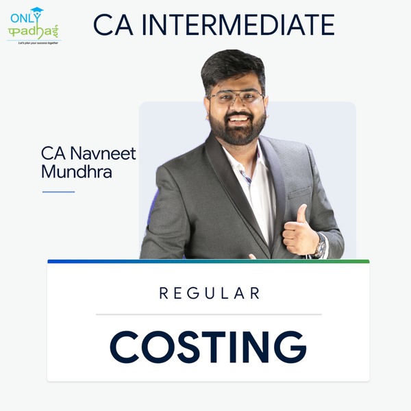 CA Inter | Costing | Regular | CA Navneet Mundhra