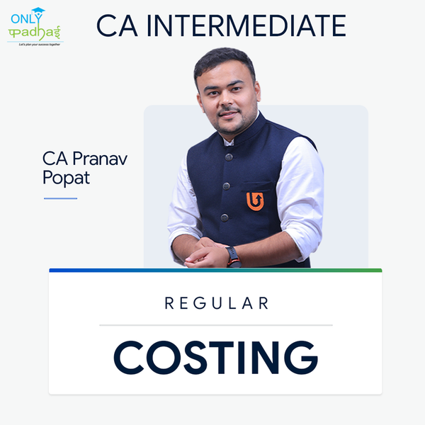 CA Inter | Costing | Regular | CA Pranav Popat