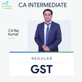 CA Inter | GST | Regular | CA Raj Kumar