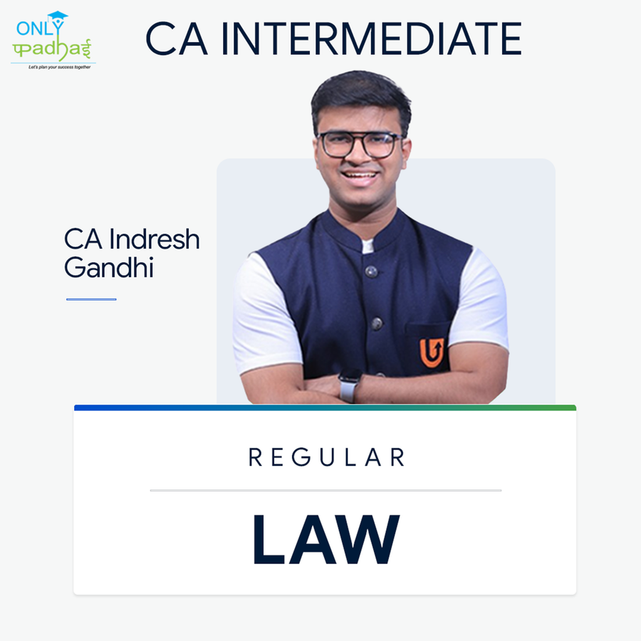 CA Inter | Law | Regular | CA Indresh Gandhi