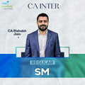 CA Inter | SM | Regular | CA Rishabh Jain