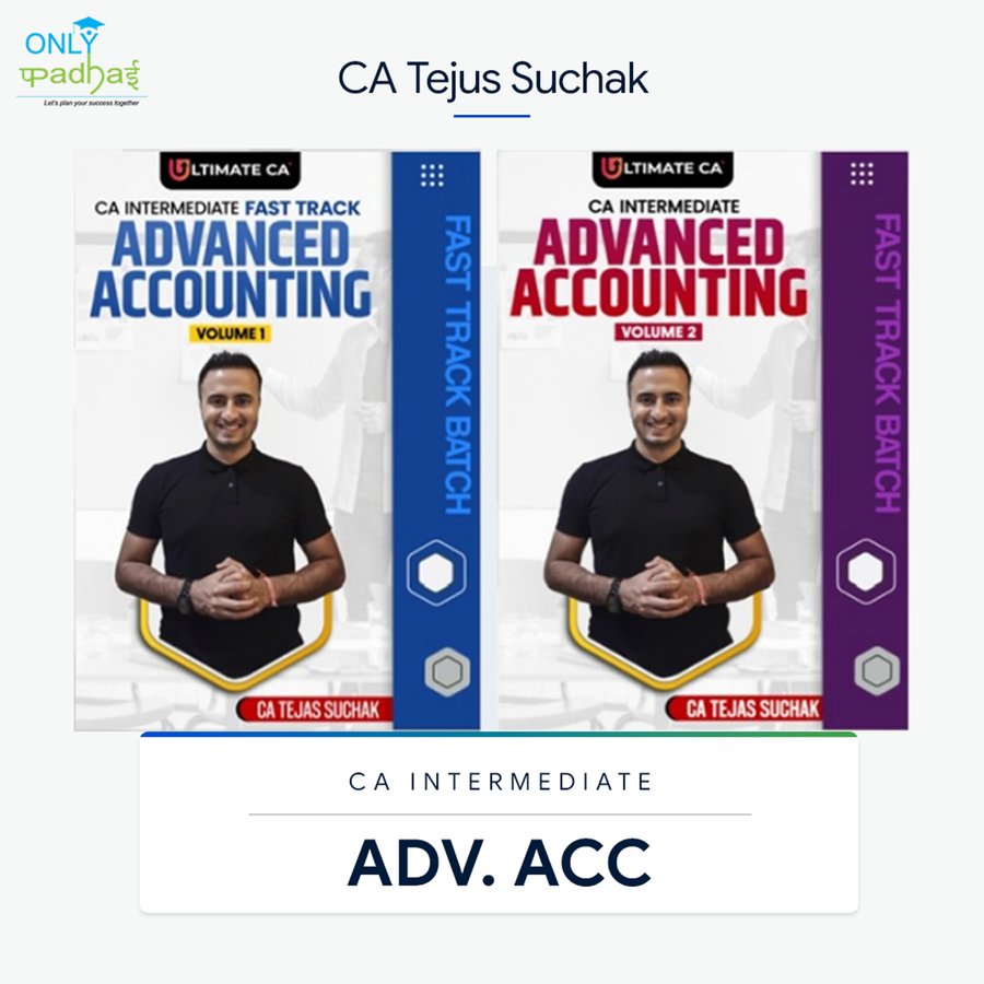 CA Inter | Adv. Accounts | Full Set | CA Tejas Suchak