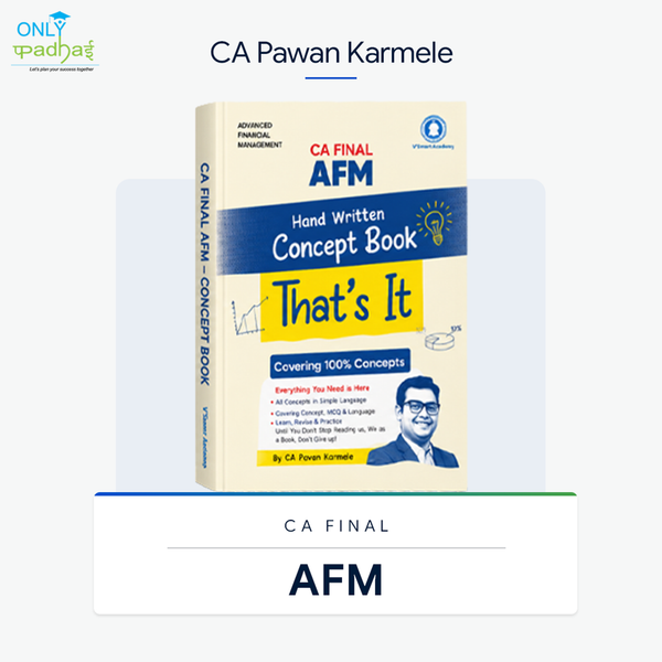 CA Final | AFM | Concept Book | CA Pavan Karmele