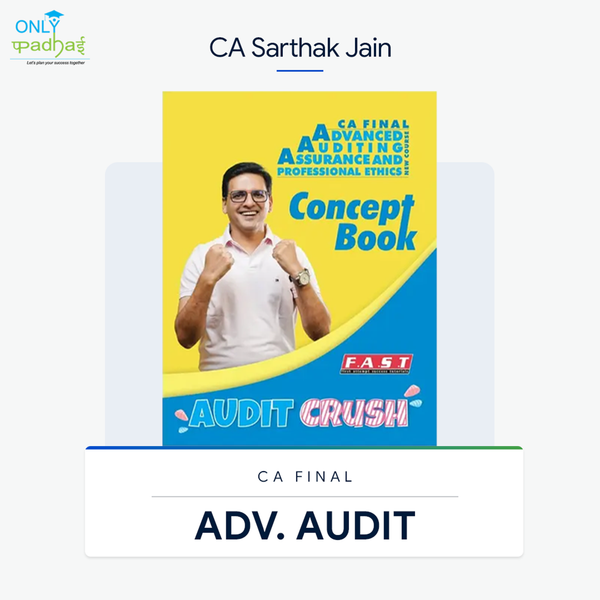 CA Final | Adv. Auditing | Concept Book | CA Sarthak Jain