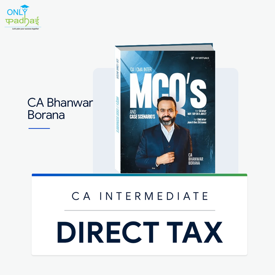 CA/CMA Inter | Direct Tax | Compact, Compiler & MCQ | CA Bhanwar Borana