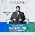 CMA Inter | Management Accounting | Regular | CMA Ashutosh Lata