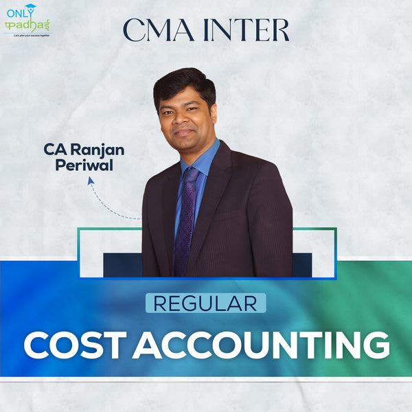 CMA Inter | Cost Accounting | Regular | CA Ranjan Periwal