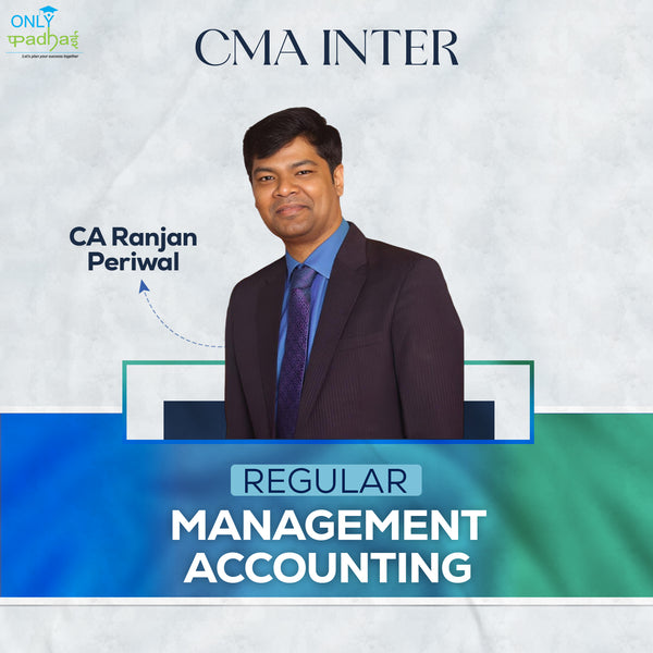 CMA Inter | Management Accounting | Regular | CA Ranjan Periwal