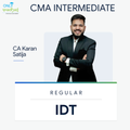 CMA Inter | IDT | Regular | CA Karan Satija
