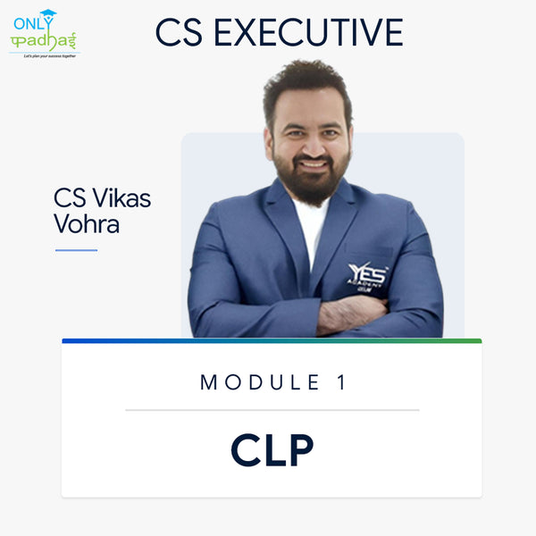 CS Executive | CLP | CS Vikas Vohra