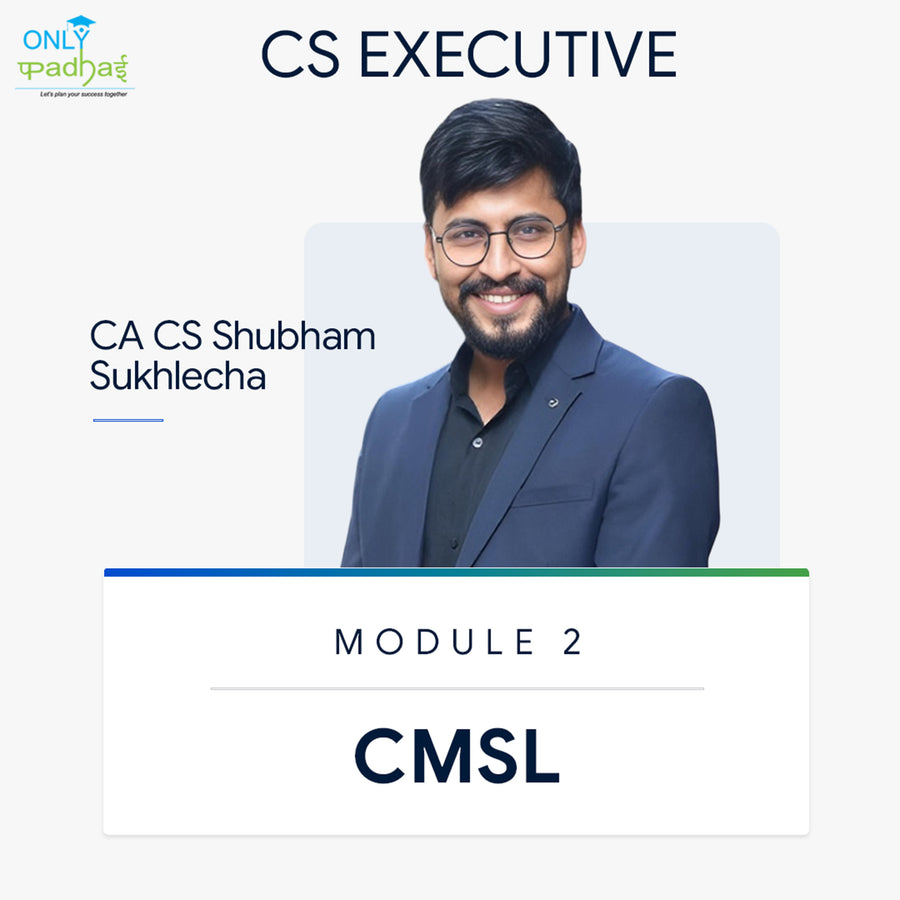 CS Executive | CMSL | CA CS Shubham Sukhlecha