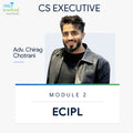 CS Executive | ECIPL | Adv. Chirag Chotrani